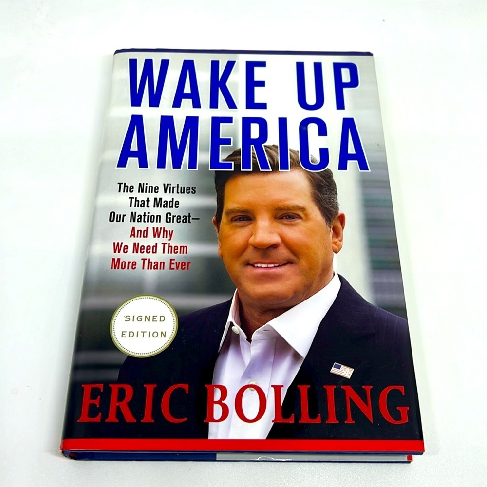 Wake Up America by Eric Bolling